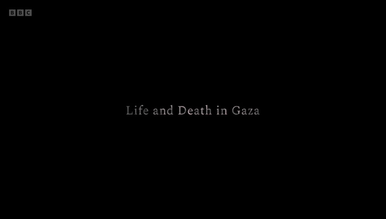Life and Death in Gaza