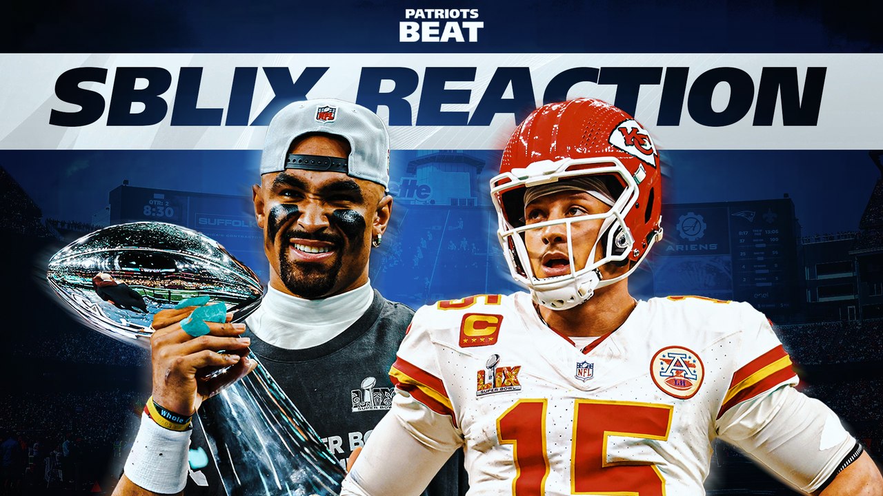 Patriots Beat: Super Bowl Reaction From Patriots Perspective