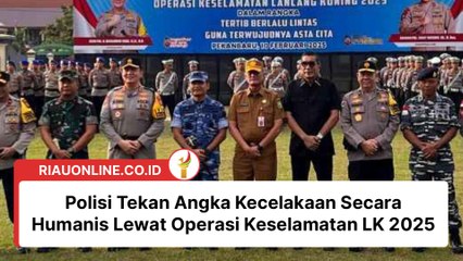 Polisi Tekan Angka Kecelakaan Secara Humanis Lewat Operasi Keselamatan LK 2025