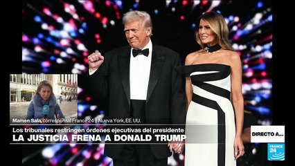 Directo a... Nueva York y las órdenes ejecutivas de Trump frenadas por la Justicia