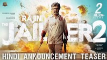 RAJINI THE JAILER 2 - Hindi Announcement teaser | Superstar Rajinikanth|Sun Pictures|Anirudh|Nelson