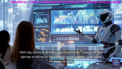 23🎨 Beautiful.ai – Công cụ AI giúp bạn tạo bài thuyết trình ấn tượng và chuyên nghiệp!