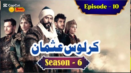 Kurulus Osman Season 6 Urdu Episode 10 - Urdu Dubbed | Sun Digital HD Channel