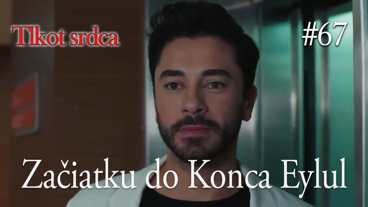 Začiatku do Konca Eylul  #67