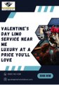 Valentine’s Day Limo Service Near Me Luxury at a Price You'll Love