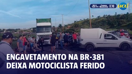 Engavetamento na BR-381 deixa motociclista ferido