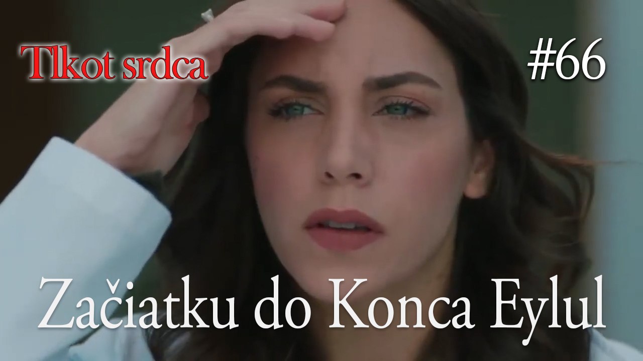 Začiatku do Konca Eylul  #66