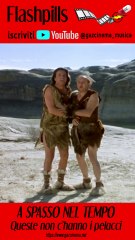 09 Queste non c’hanno i pelacci - A spasso nel tempo (1996)