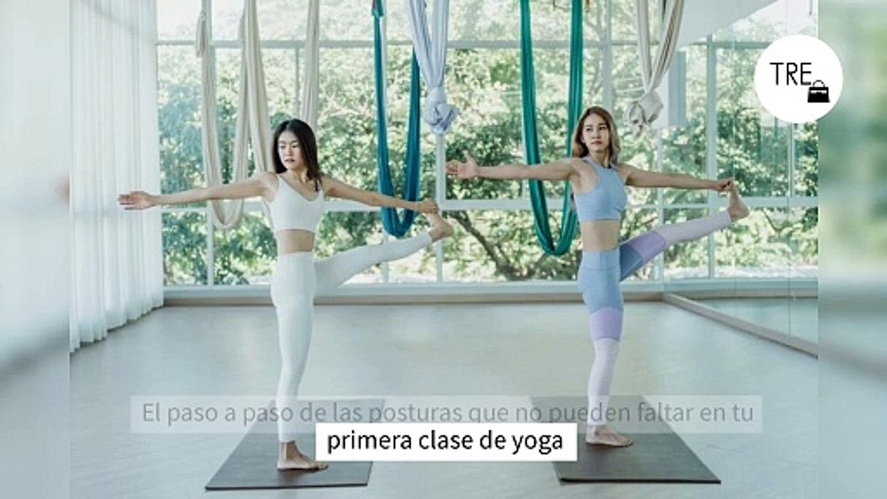 El paso a paso de las posturas que no pueden faltar en tu primera clase de yoga