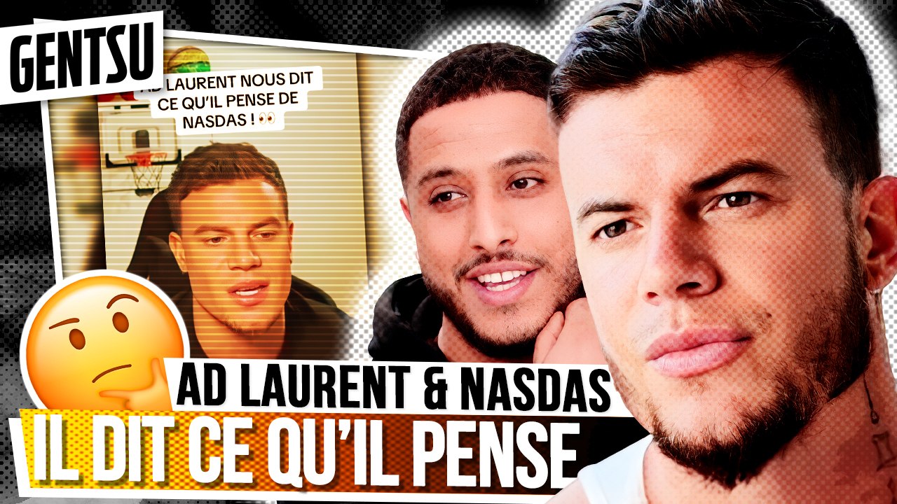 AD Laurent dit les termes sur Nasdas ❌