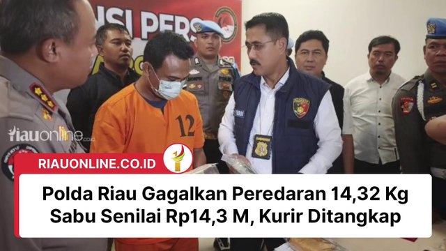Polda Riau Gagalkan Peredaran 14,32 Kg Sabu Senilai Rp14,3 M, Kurir Ditangkap