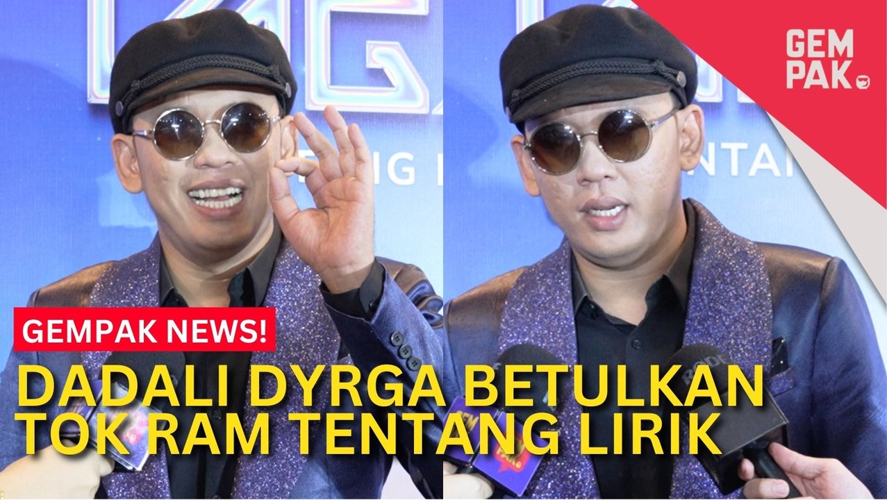 #GempakVideoNews : Gegar Vaganza 11: “Jika Benar, Benar, Jika Salah, Salah” - Dadali Dyrga Tak Sentap Dengan Tok Ram, Betulkan Salah Faham Tentang Lirik