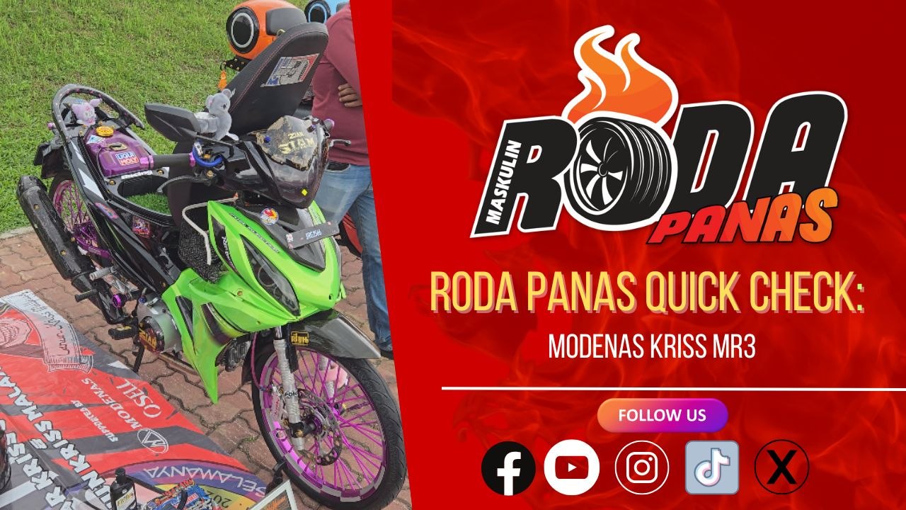 RODA PANAS QUICK CHECK : MODENAS KRISS MR3