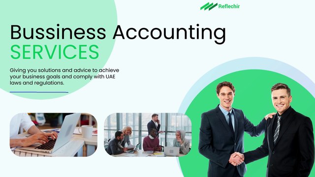 Accounting firm in dubai | book keeping services |reflechir