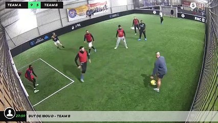 But de Ibou D - Team B