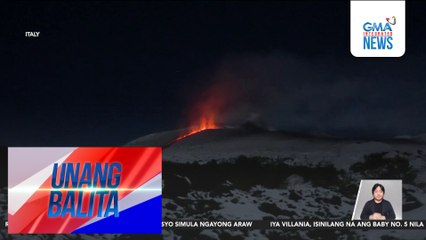 Mount Etna, nagbuga ng lava habang nababalot ng niyebe | Unang Balita