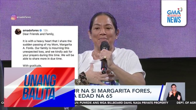 Restaurateur na si Margarita Fores, pumanaw sa edad na 65 | Unang Balita