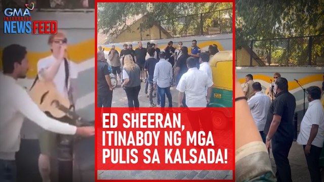 Ed Sheeran, itinaboy ng mga pulis sa kalsada! | GMA Integrated Newsfeed