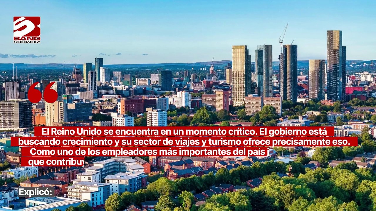 El Reino Unido debe ver "oportunidades de crecimiento en el sector turístico"