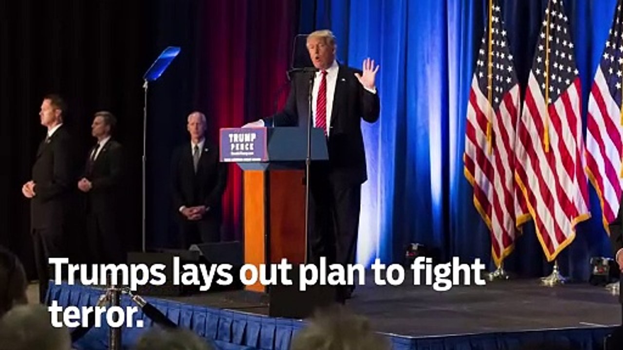 Trump lays out plan to fight terror - GN Headlines