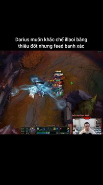 Darius muốn khắc chế illaoi bằng thiêu đốt nhưng feed toàn tập #darius #illaoi #lienminhhuyenthoai #leagueoflegends