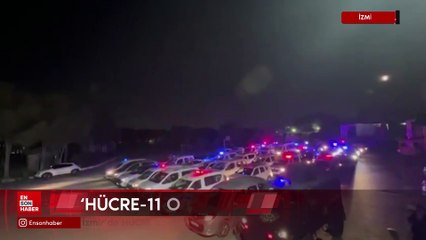 İzmir'de HÜCRE operasyonu: 23 şüpheli yakalandı