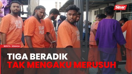Tiga beradik mengaku tidak bersalah merusuh di Bahau