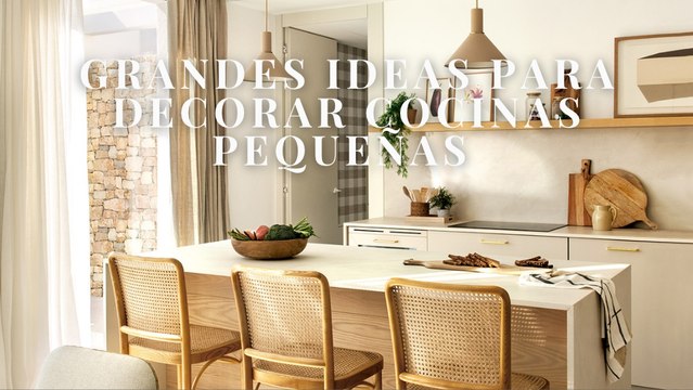 Grandes ideas para decorar cocinas pequeñas