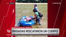 Hallan sin vida a uno de los tres hombres reportados como desaparecidos en el río Ichilo
