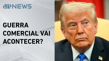 Governo estuda impactos da nova taxa imposta por Trump ao aço; Deysi Cioccari comenta