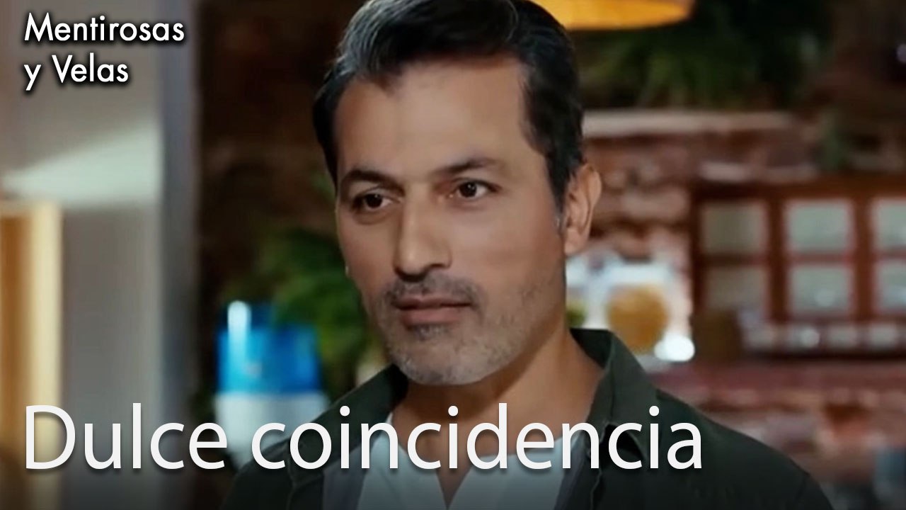 Dulce coincidencia-Mentirosos y sus velas Capit...