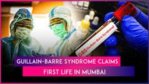 Mumbai Reports First Death Due To Guillain-Barre Syndrome As Hospital Ward Boy Dies Of GBS Infection