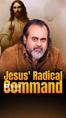 Jesus' Radical Command || Acharya Prashant