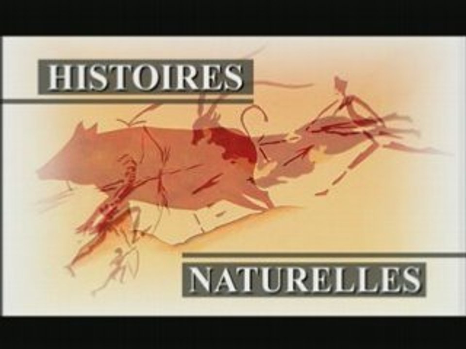 Histoires Naturelles