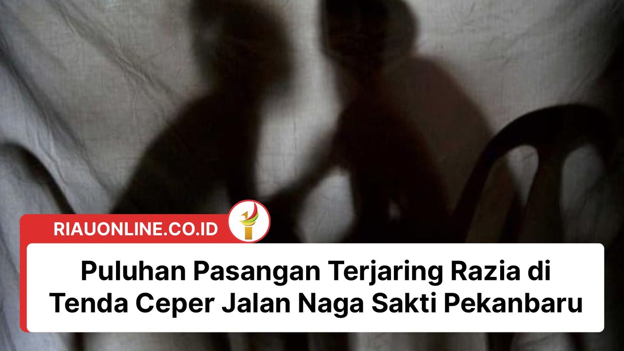 Puluhan Pasangan Terjaring Razia di Tenda Ceper Jalan Naga Sakti Pekanbaru