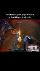 K'Sante không tính được thiêu đốt, vì illaoi không cầm lá chắn #ksante #illaoi #lienminhhuyenthoai #leagueoflegends