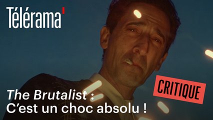"The Brutalist": "Des films comme ça, on en voit un tous les dix ans"