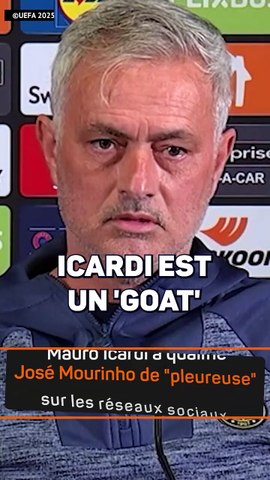 La réponse sarcastique de José Mourinho après les critiques de Mauro Icardi