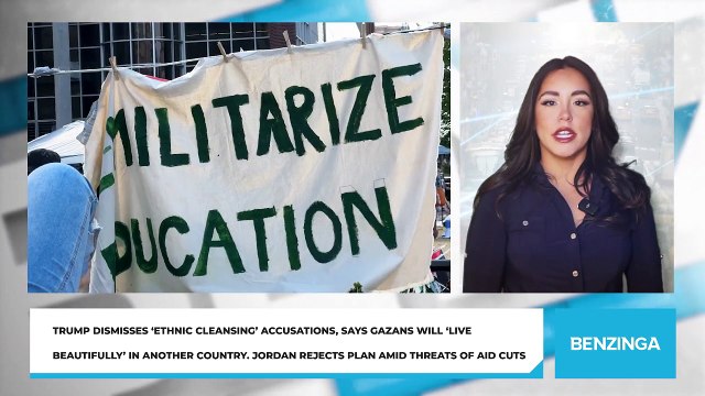 Trump Dismisses ‘Ethnic Cleansing’ Accusations, Says Gazans Will ‘Live Beautifully’ In Another Country. Jordan Rejects Plan Amid Threats Of Aid Cuts