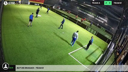 But de Dragan - Team B