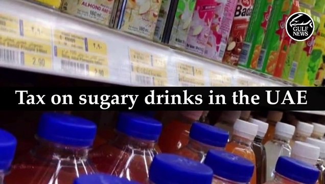 Tax on sugary drinks in the UAE