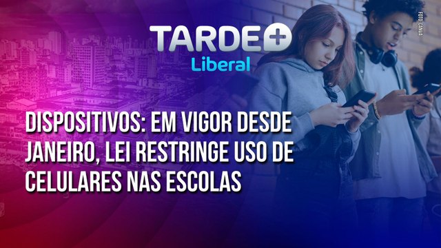 Em vigor desde janeiro, lei restringe uso de celulares nas escolas