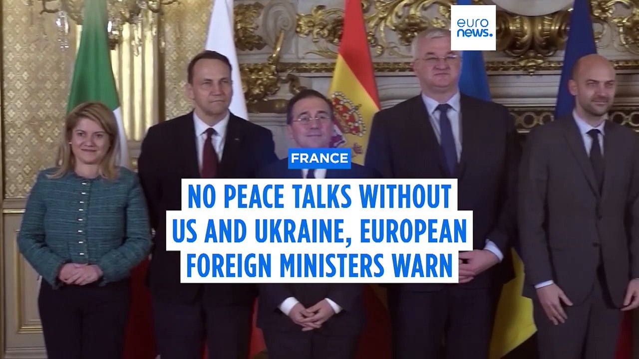No peace in Ukraine without participation of Europeans, say foreign ministers