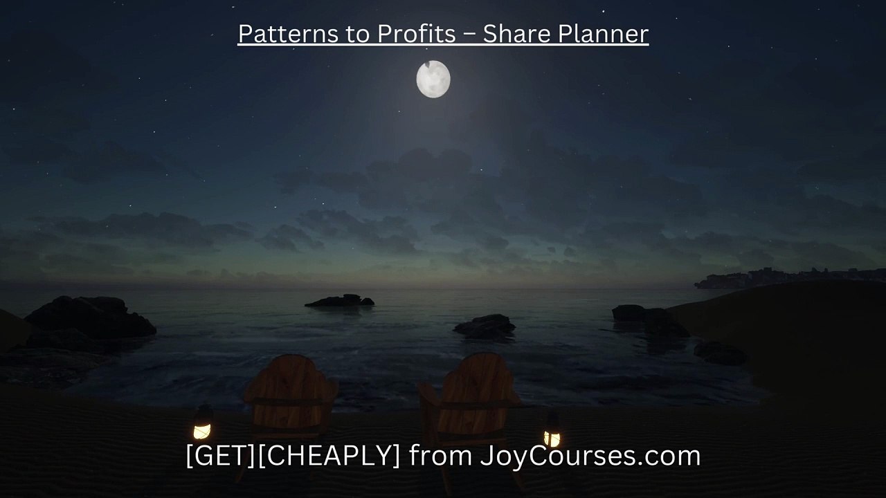 (JoyCourses.com)(Cheap) Patterns to Profits – Share Planner