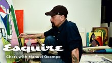 Esquire Chats With Manuel Ocampo | Esquire Philippines