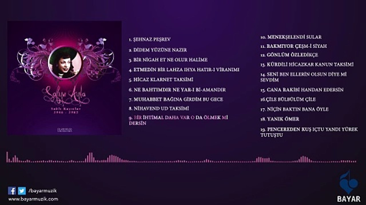 Safiye Ayla - Bir İhtimal Daha Var O Da Ölmek Mi Dersin