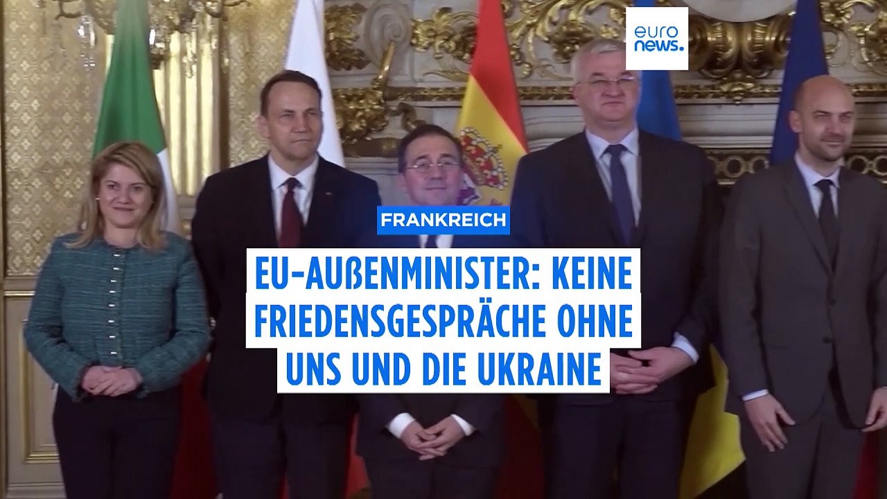 EU-Außenminister: Kein Frieden in der Ukraine ohne Beteiligung der Europäer