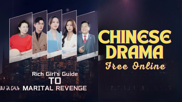 Rich Girl's Guide To Marrital Revenge Chinese Flextv