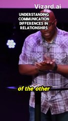 Understanding Communication Differences in Relationships