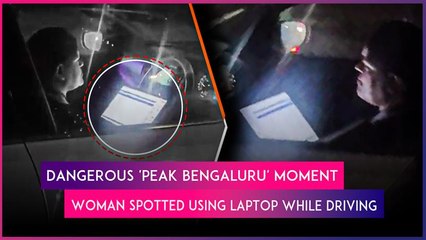‘Peak Bengaluru’ Moment Draws Traffic Police’s Action, Woman Fined For Using Laptop While Driving